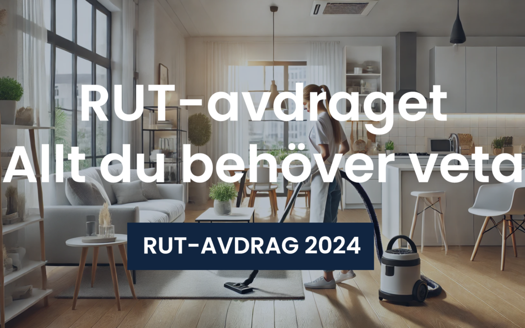 RUT-avdrag: Allt du behöver veta